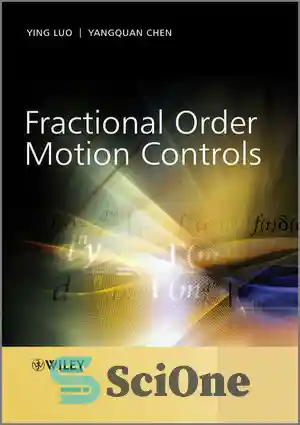 دانلود کتاب Fractional Order Motion Controls – کنترل حرکت سفارش کسری